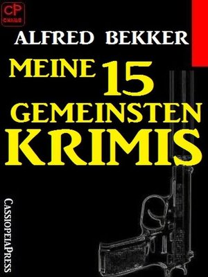 cover image of Meine 15 gemeinsten Krimis